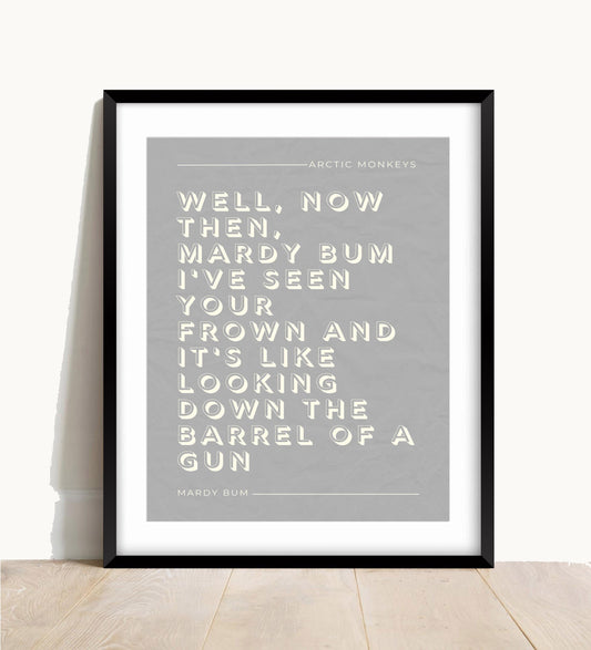 Arctic Monkey, Mardy Bum Lyric Print