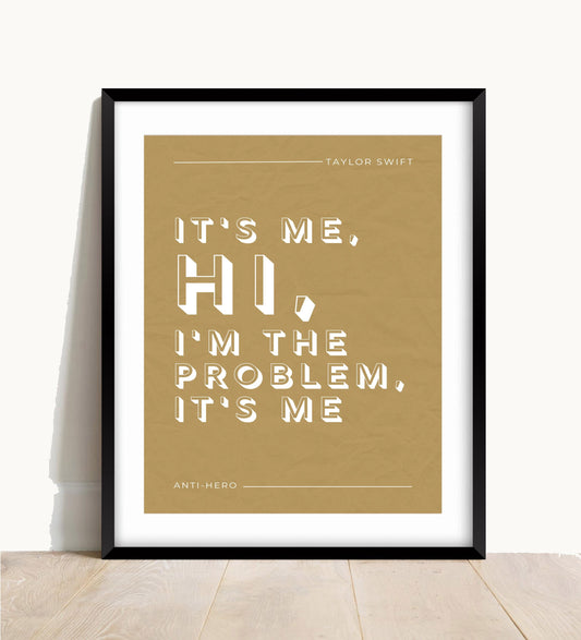 Taylor Swift Print, Anti-Hero Lyric Print