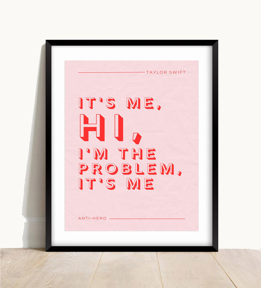 Taylor Swift Print, Anti-Hero Lyric Print