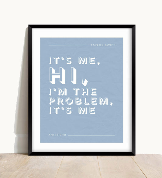 Taylor Swift Print, Anti-Hero Lyric Print