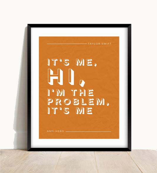 Taylor Swift Print, Anti-Hero Lyric Print