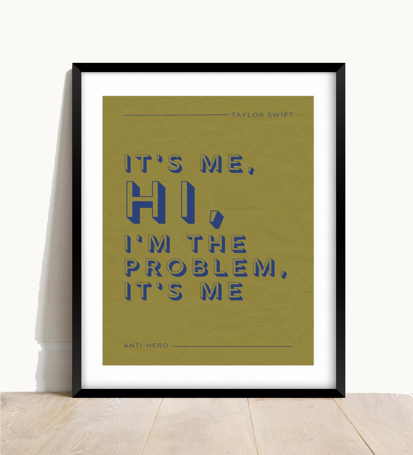 Taylor Swift Print, Anti-Hero Lyric Print