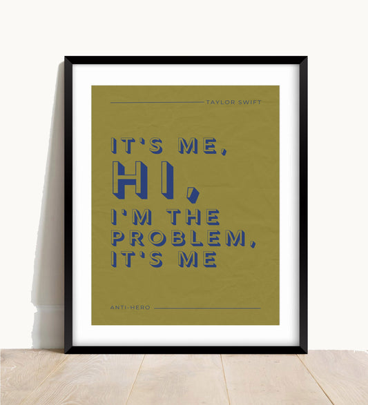Taylor Swift Print, Anti-Hero Lyric Print