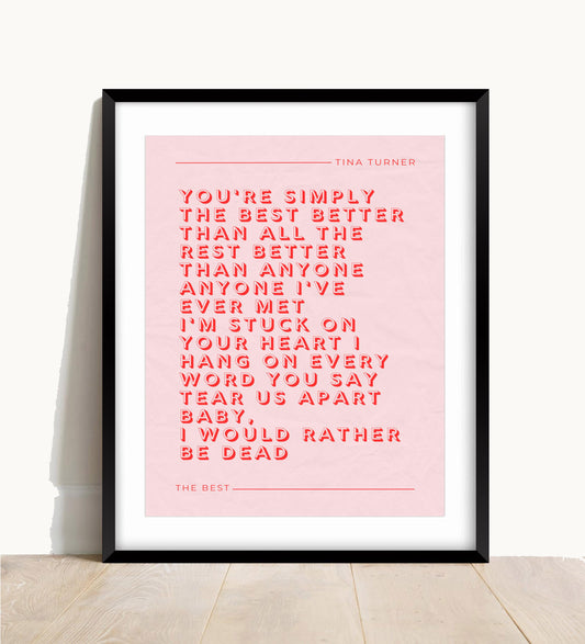 Tina Turner, The Best Lyric Print