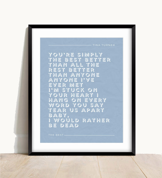 Tina Turner, The Best Lyric Print