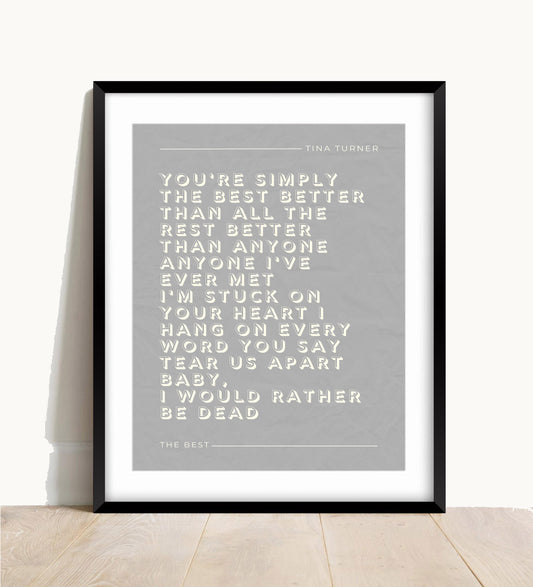 Tina Turner, The Best Lyric Print