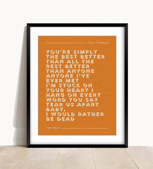 Tina Turner, The Best Lyric Print