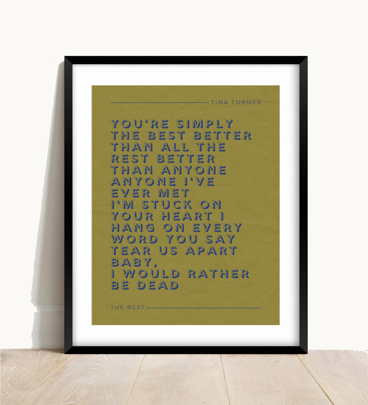 Tina Turner, The Best Lyric Print