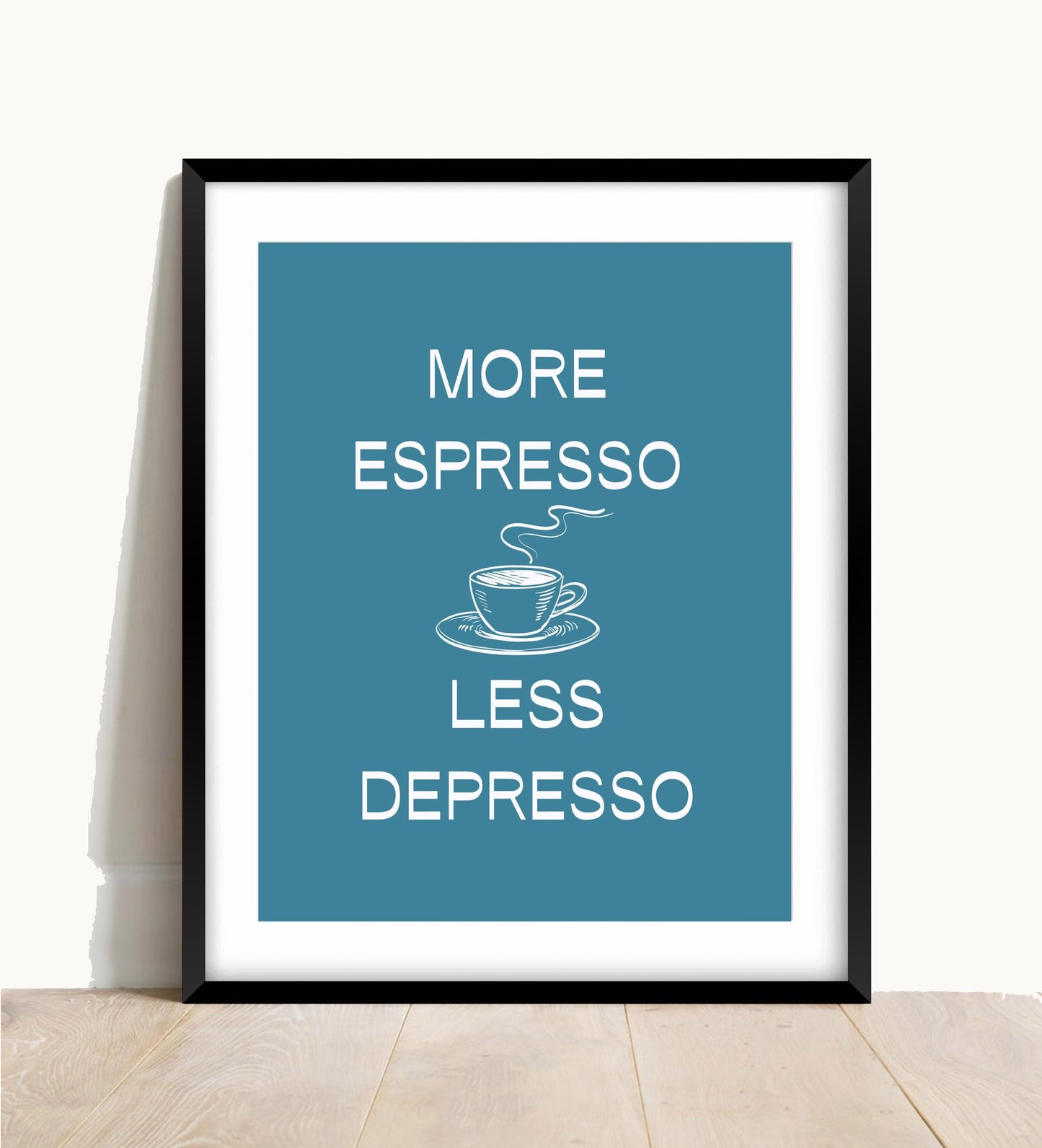 Espresso Art Print: Modern Coffee Quote Poster (A4/A3)
