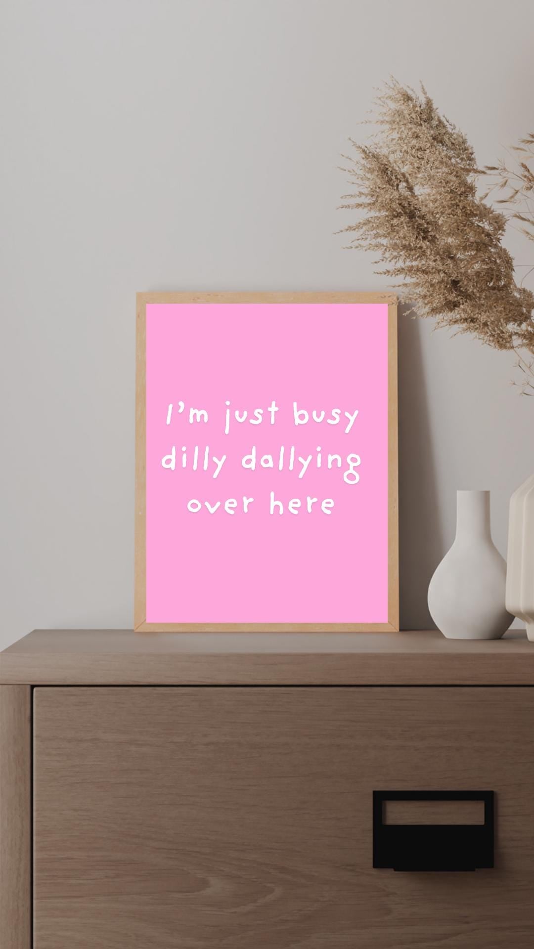 Dilly Dallying Print: Retro Pink Wall Art (A4/A3/A2/A1)