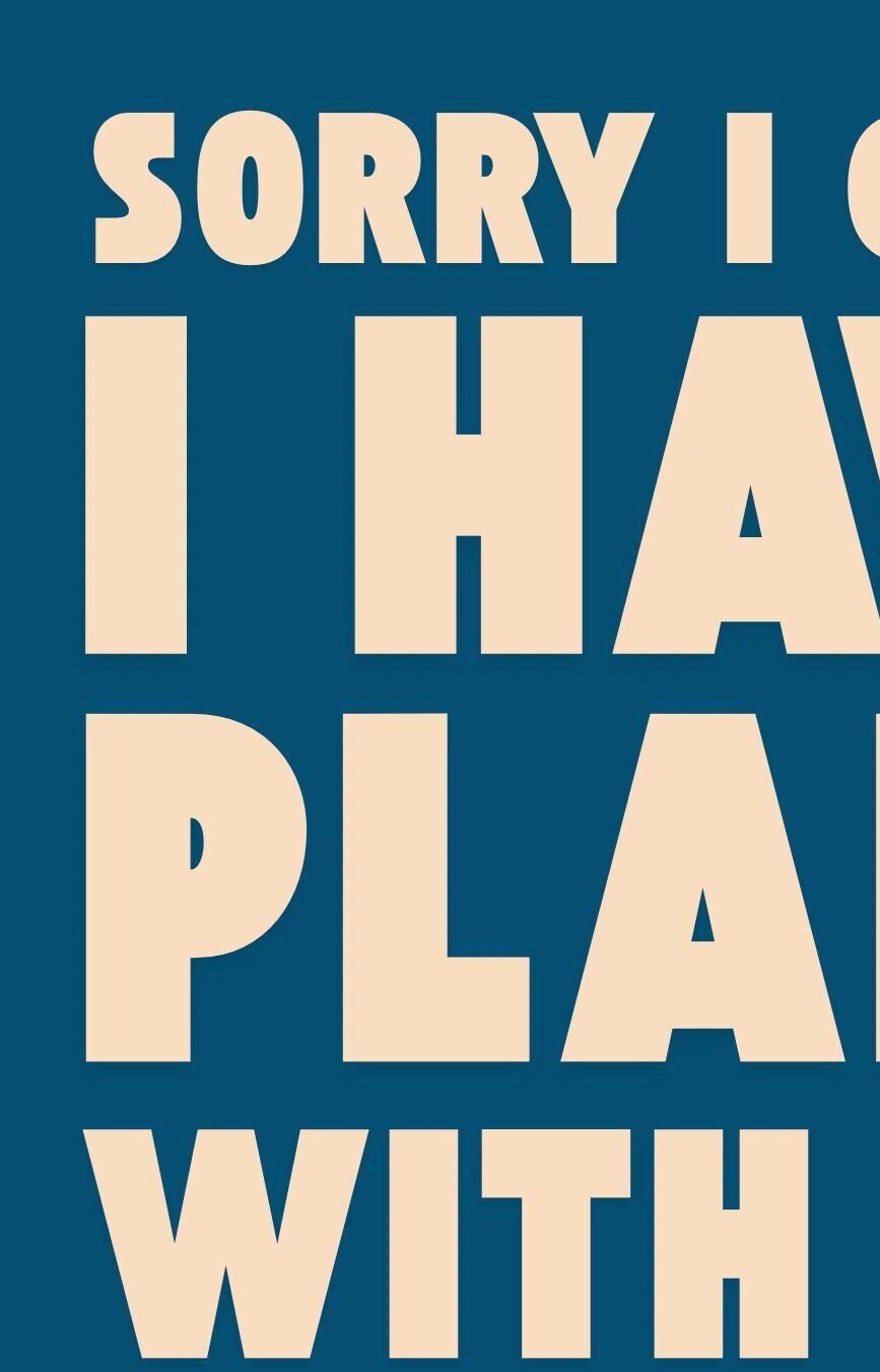 Sorry I Have Plans With My Dog Print, Dog Lover Wall Art