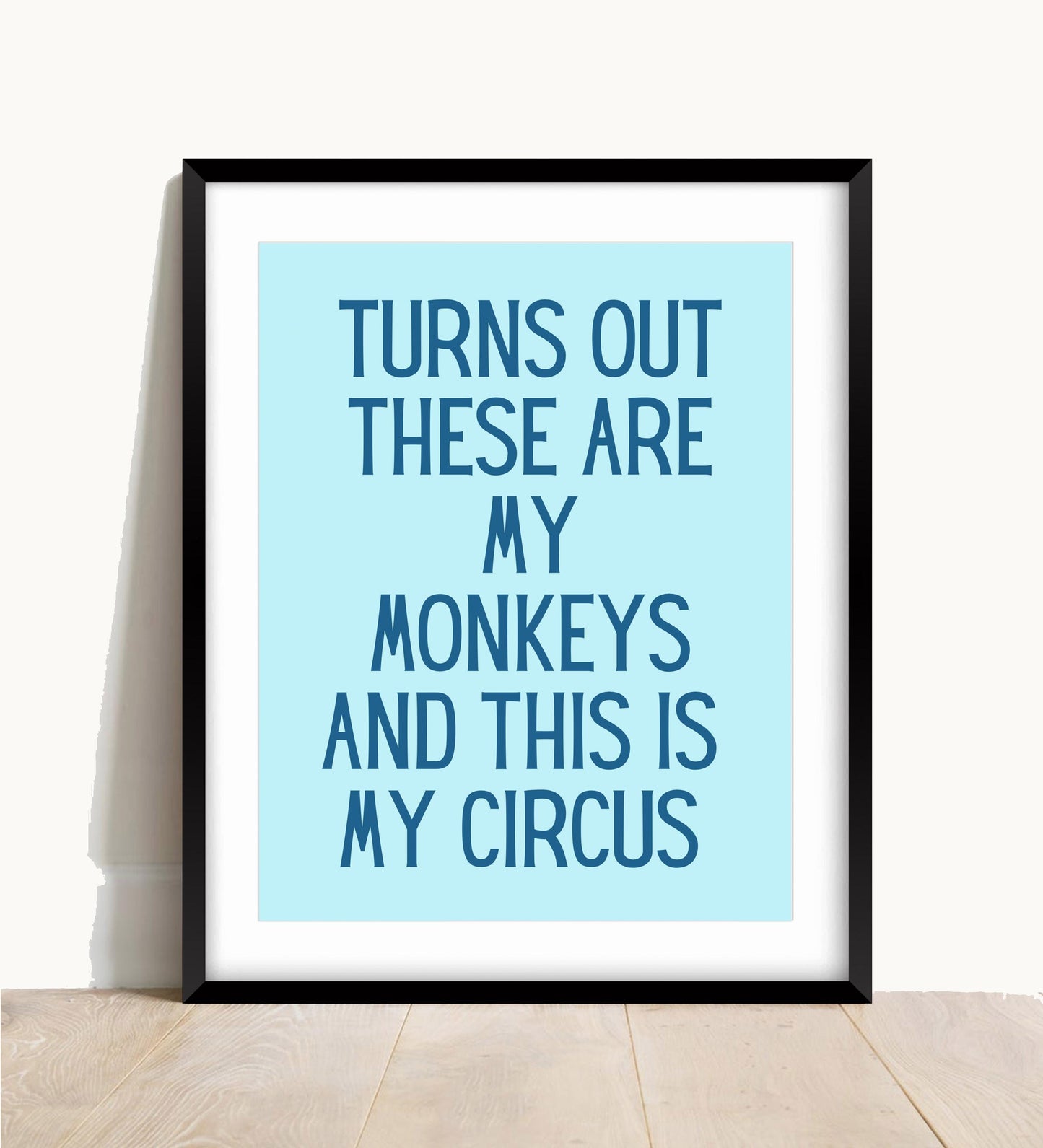 Funny Monkeys Circus Wall Print, Typography Art