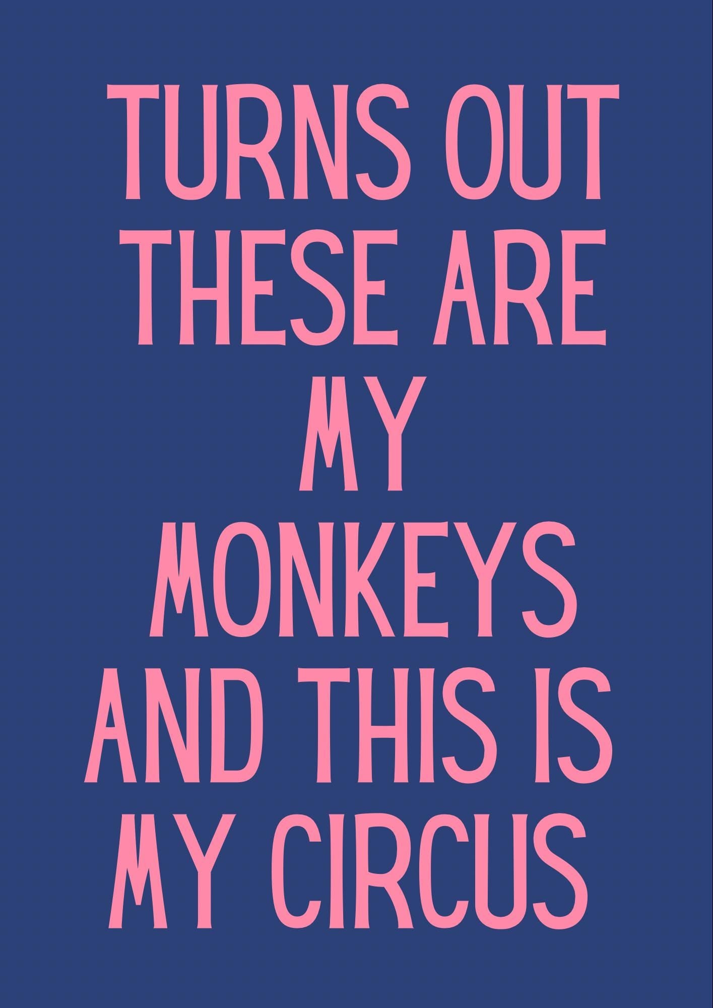 Turns Out These Are My Monkeys Print, Pink and Orange Hallway Art