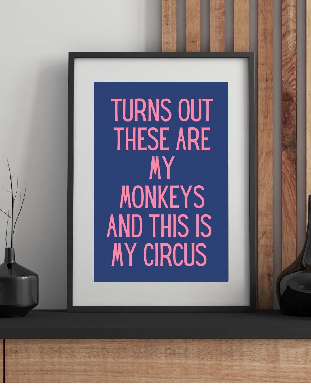 Turns Out These Are My Monkeys Print, Pink and Orange Hallway Art