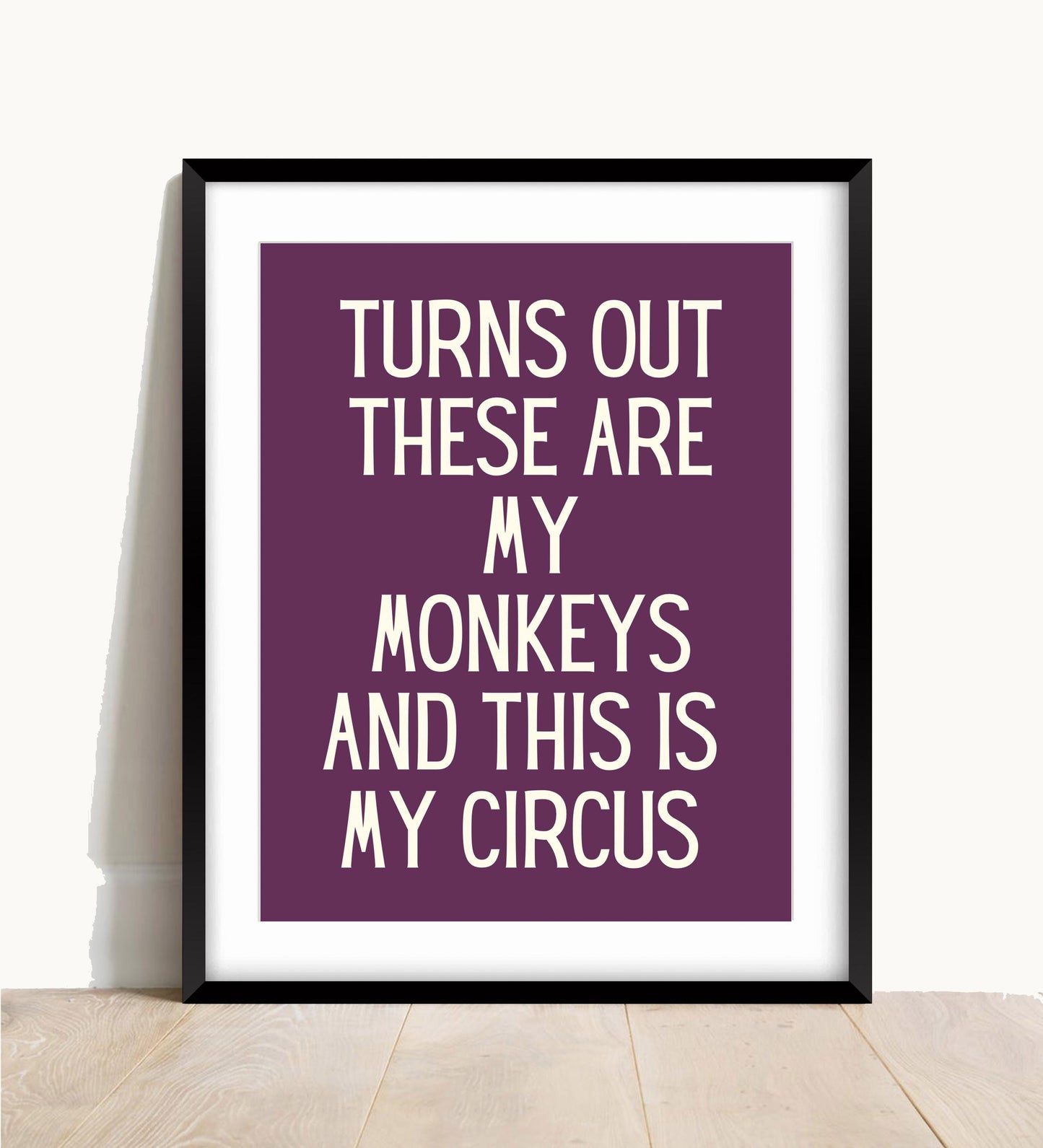 Funny Monkeys Circus Wall Print, A4 A3, Typography Art