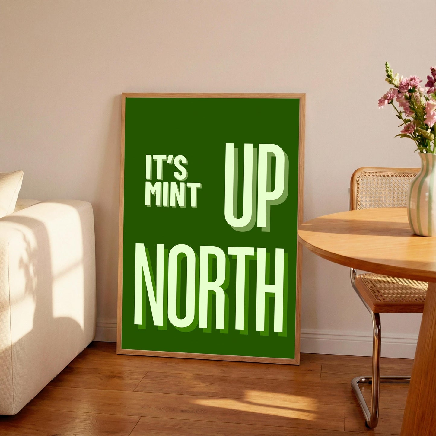 It's Mint Up North Print: Northern Quote Typography Wall Art
