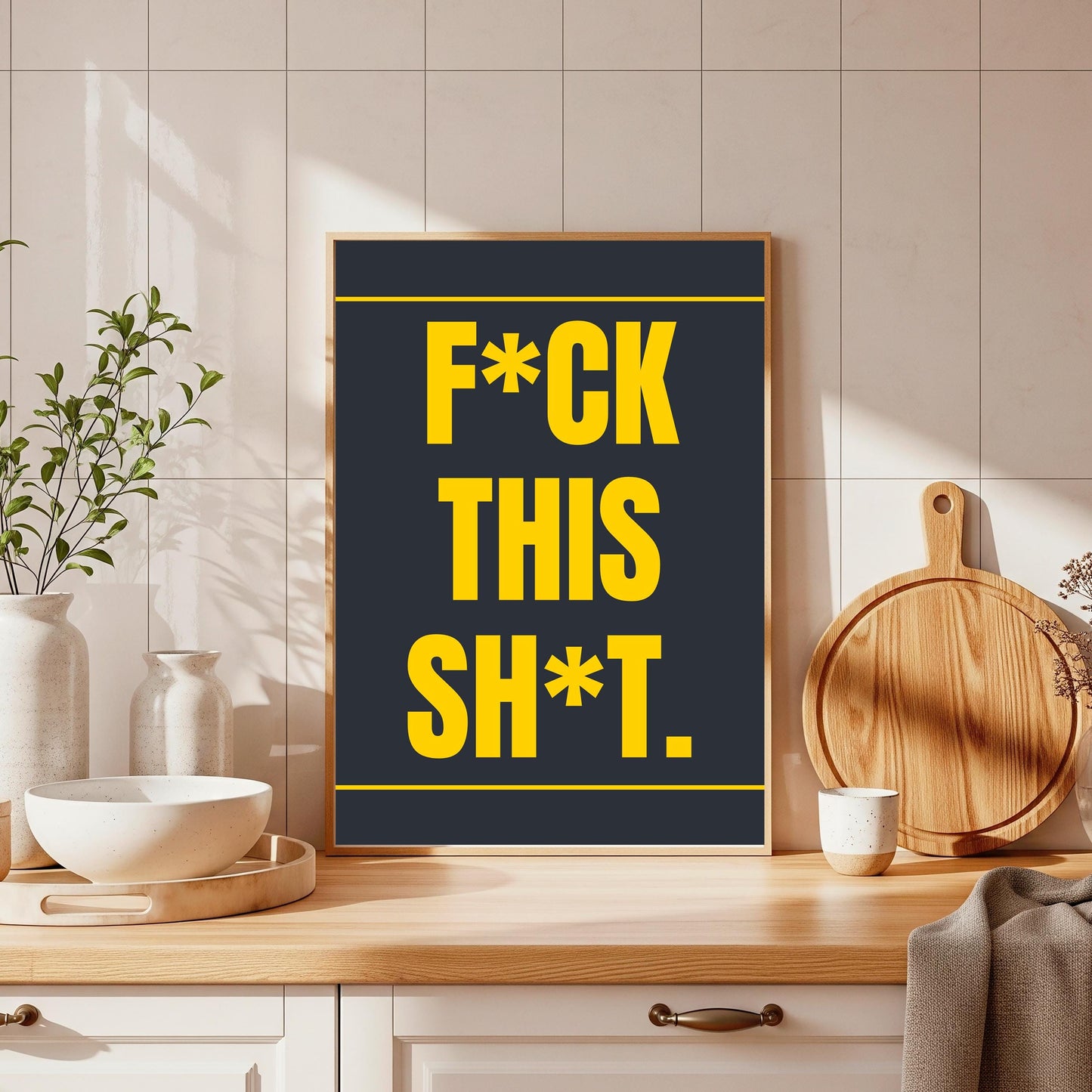 F*ck This Sh*t Wall Print: Office Wall Art (A4/A3 Portrait)