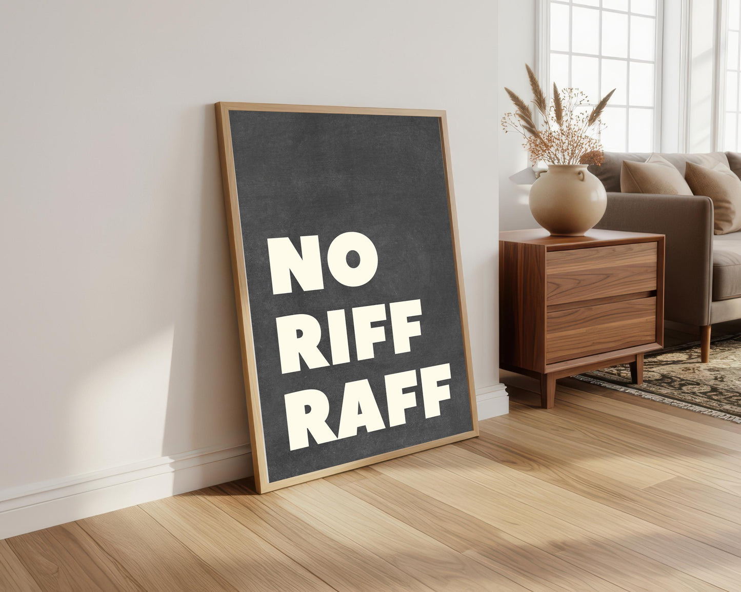 No Riff Raff Typography Print: Funny Hallway Wall Art