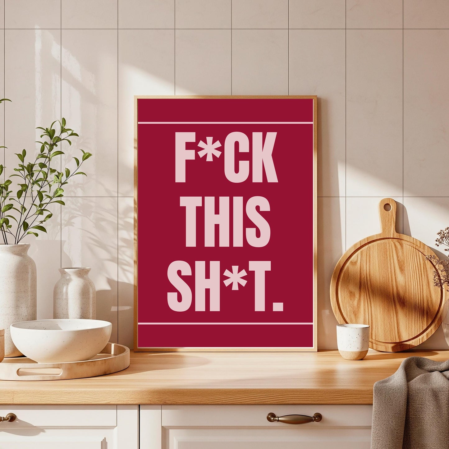 F*ck This Sh*t Wall Print: Office Wall Art (A4/A3 Portrait)