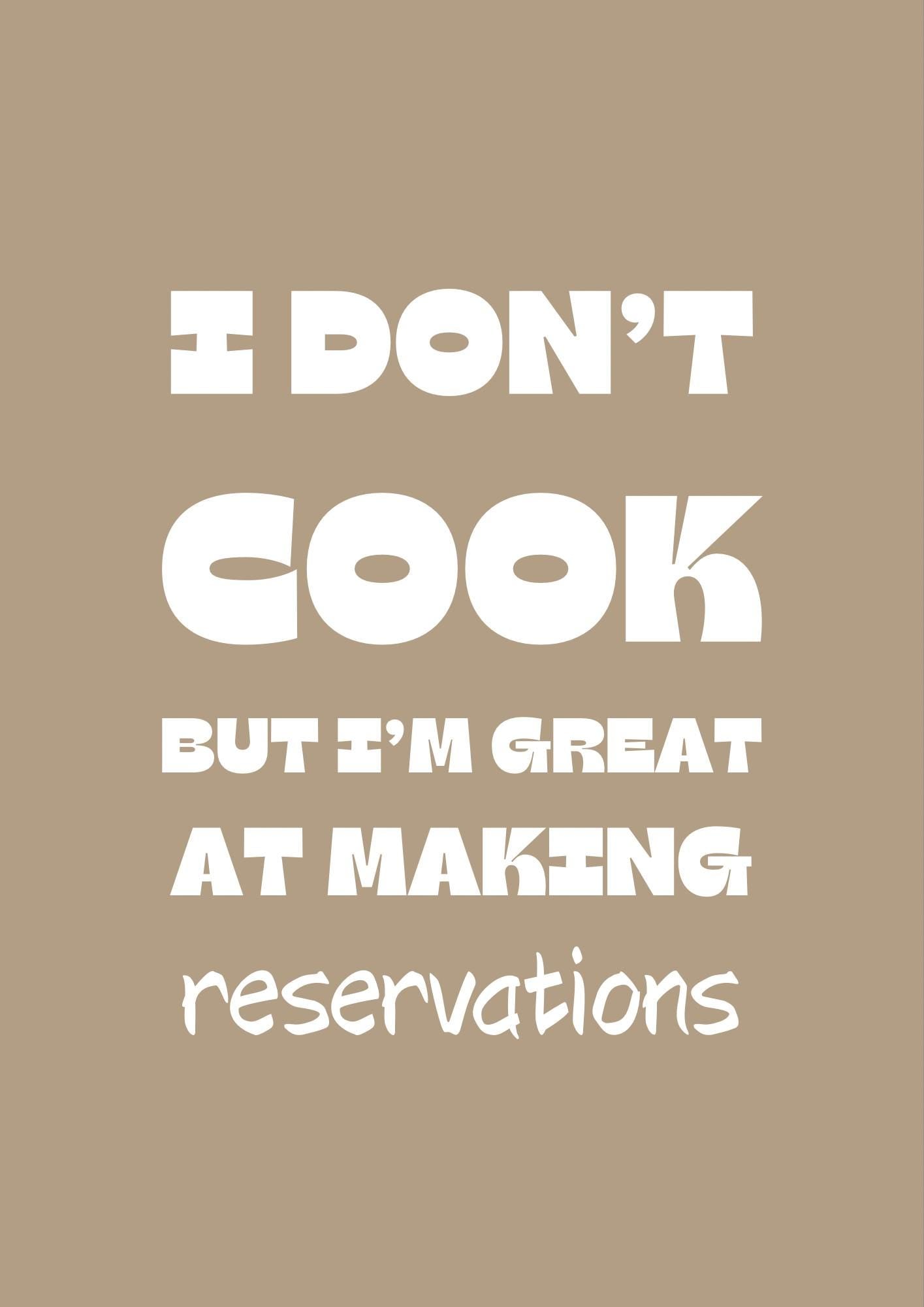 Retro Foodie Kitchen Poster: I Don't Cook, Reservations Wall Art